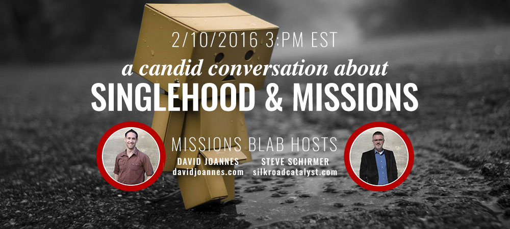 Missions-Blab-Singlehood-&-Missions