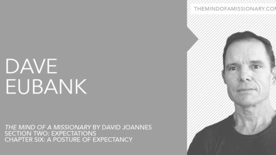 The Mind of a Missionary: David Eubank
