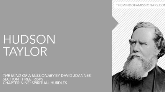 The Mind of a Missionary: Hudson Taylor