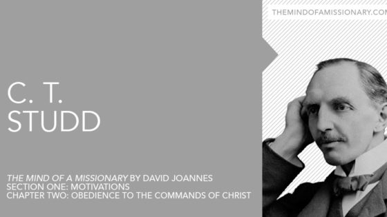 The Mind of a Missionary: C. T. Studd