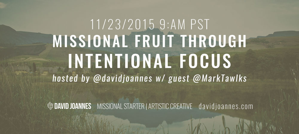 Missional-Fruit-Through-Intentional-Focus