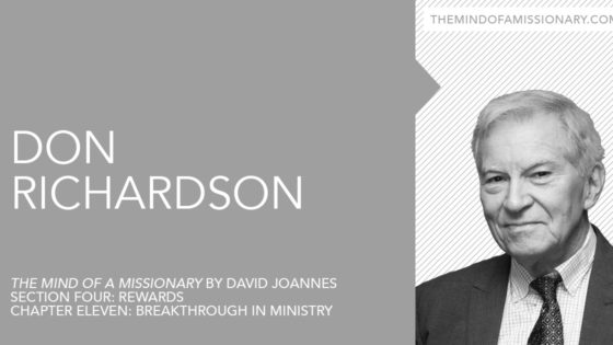 The Mind of a Missionary: Don Richardson